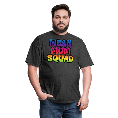 MEAN MOM SQUAD Colorful - Adult T-shirt - heather black