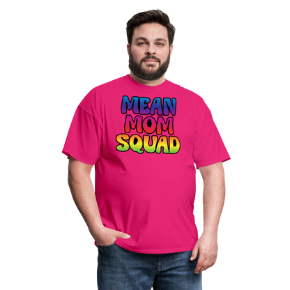 MEAN MOM SQUAD Colorful - Adult T-shirt - fuchsia