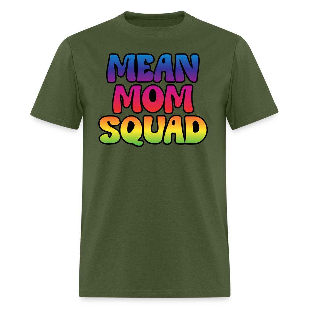 MEAN MOM SQUAD Colorful - Adult T-shirt - military green