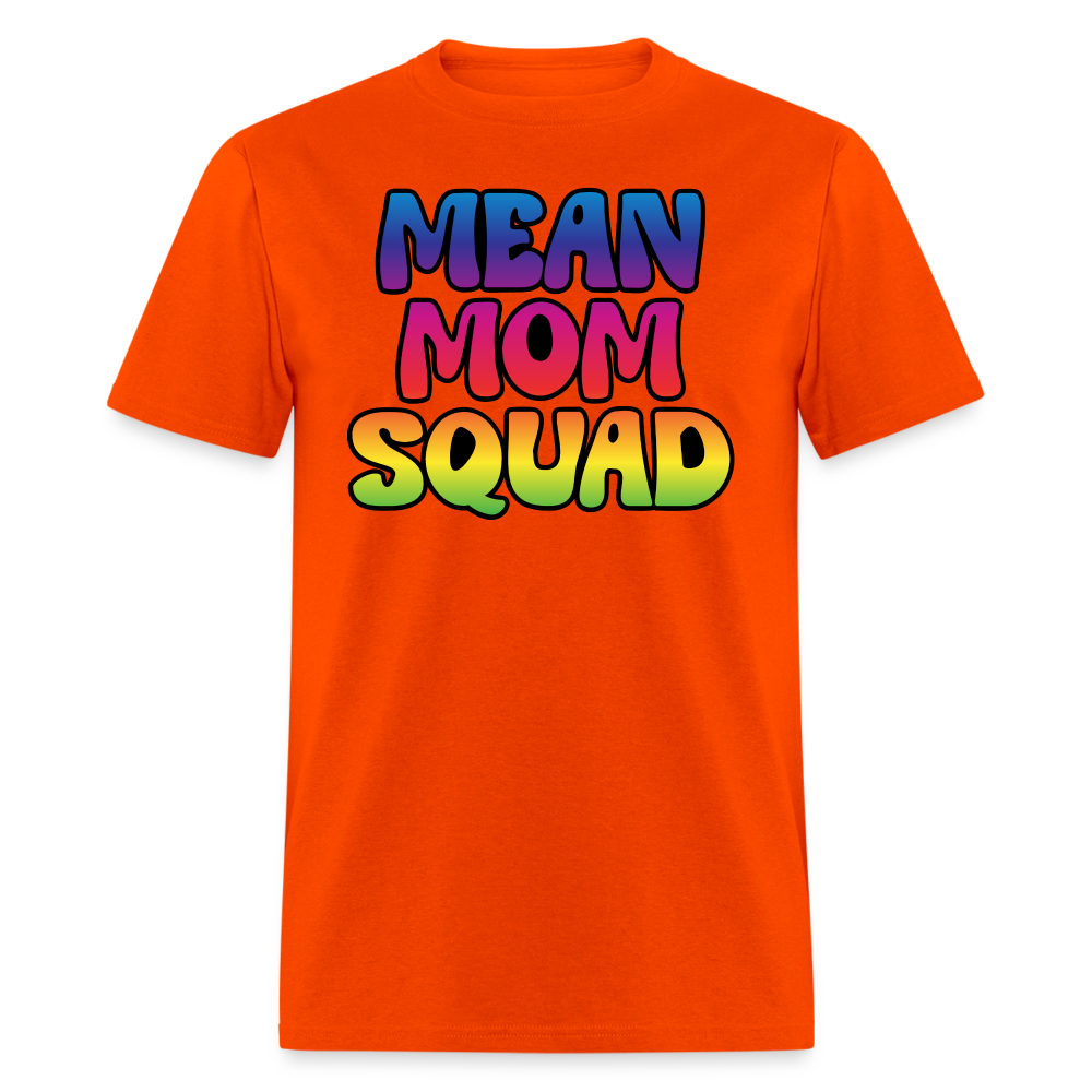 MEAN MOM SQUAD Colorful - Adult T-shirt - orange