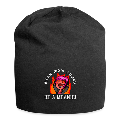 Be A Meanie - Jersey Beanie - black