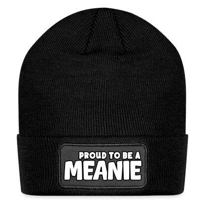 PROUD TO BE A MEANIE - Patch Beanie - black