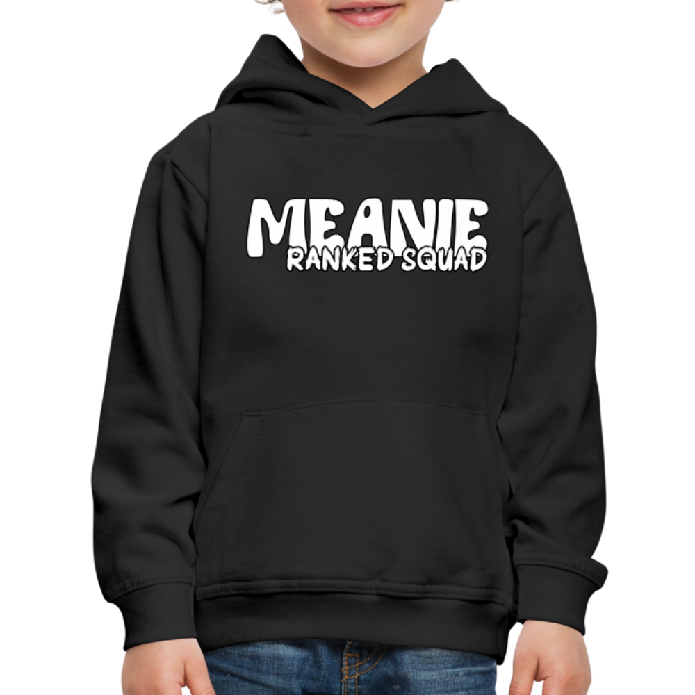 Meanie Ranked SQUAD | Youth Premium Hoodie - black