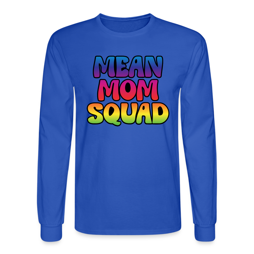 MEAN MOM SQUAD Colorful | Adult Long Sleeve Shirt - royal blue