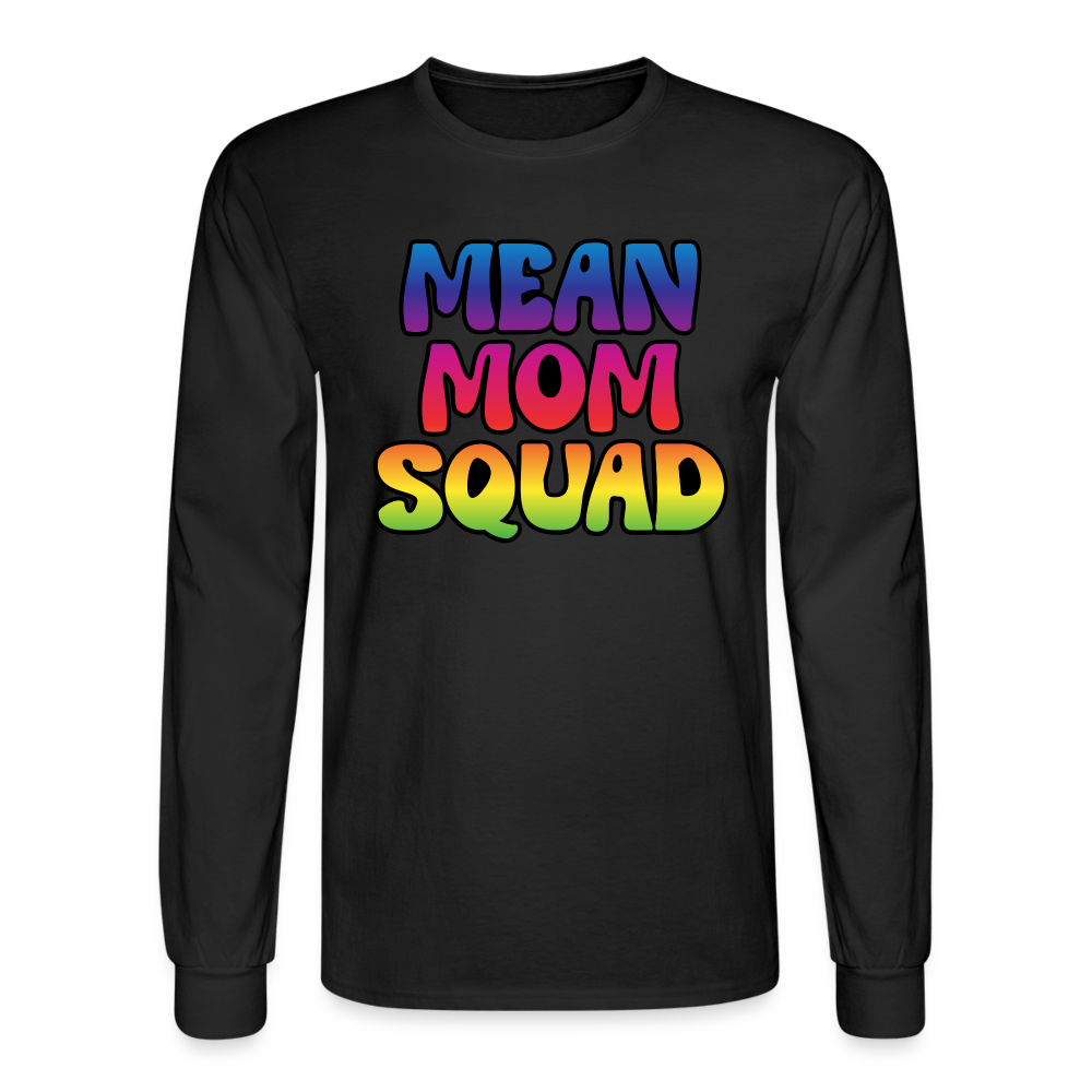 MEAN MOM SQUAD Colorful | Adult Long Sleeve Shirt - black