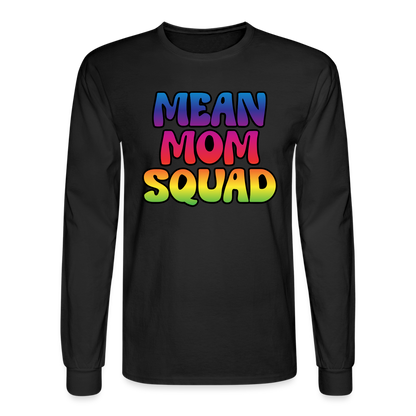 MEAN MOM SQUAD Colorful | Adult Long Sleeve Shirt - black