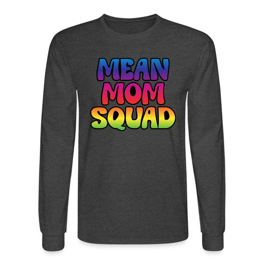 MEAN MOM SQUAD Colorful | Adult Long Sleeve Shirt - heather black