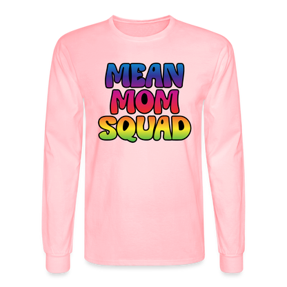 MEAN MOM SQUAD Colorful | Adult Long Sleeve Shirt - pink