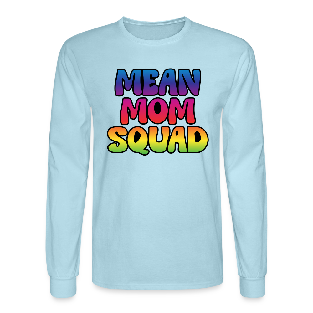 MEAN MOM SQUAD Colorful | Adult Long Sleeve Shirt - powder blue