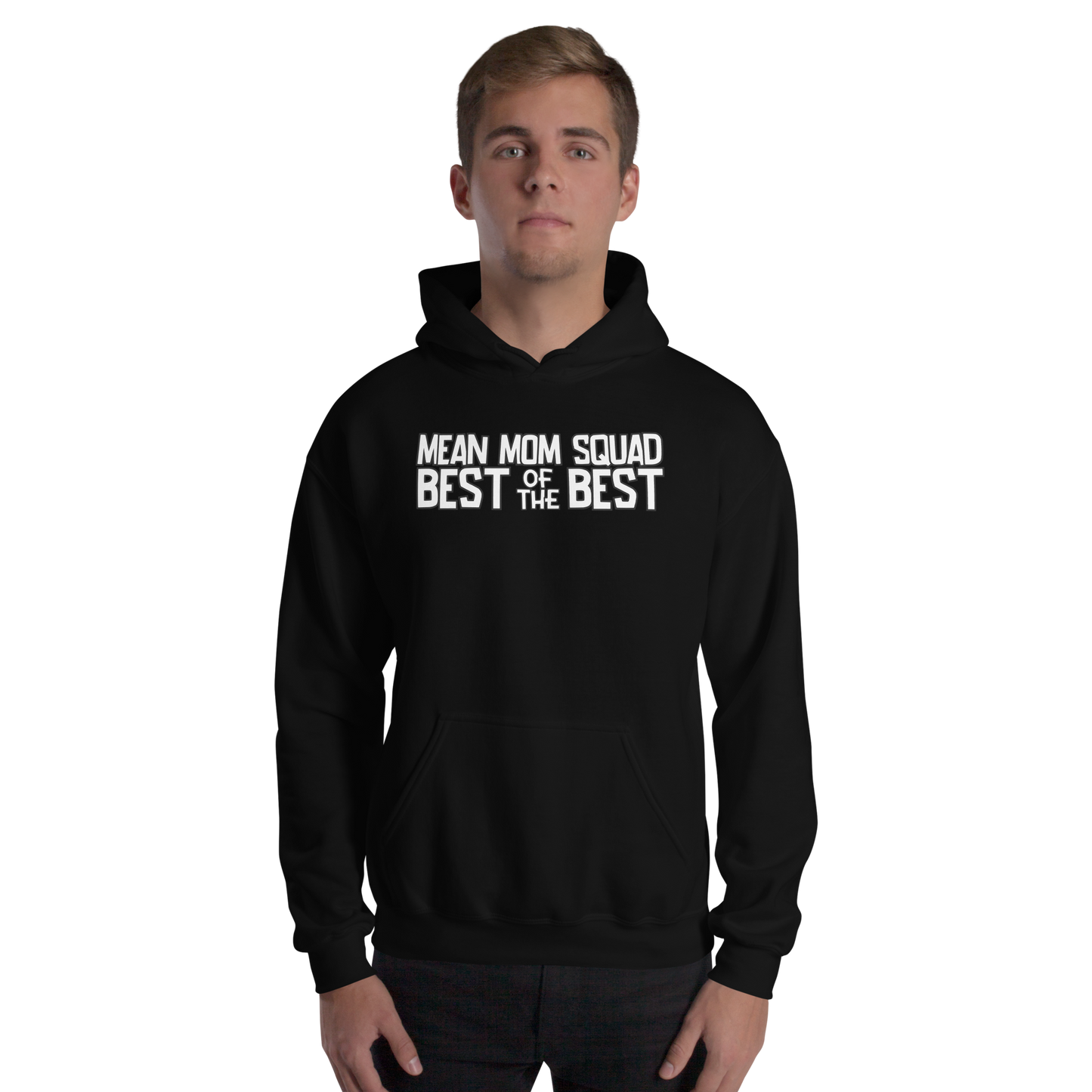 Mean Mom SQUAD BEST OF THE BEST | Adult Gamer Hoodie