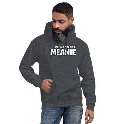 PROUD TO BE A MEANIE | Adult Gamer Hoodie