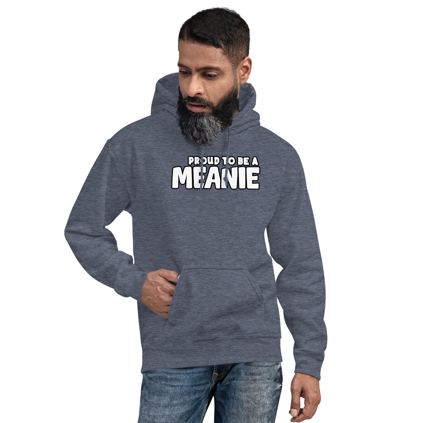 PROUD TO BE A MEANIE | Adult Gamer Hoodie