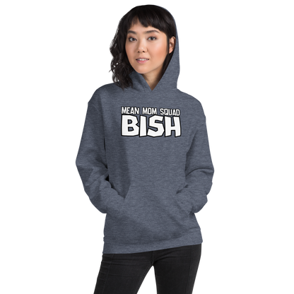 Mean Mom SQUAD BISH | Adult Gamer Hoodie