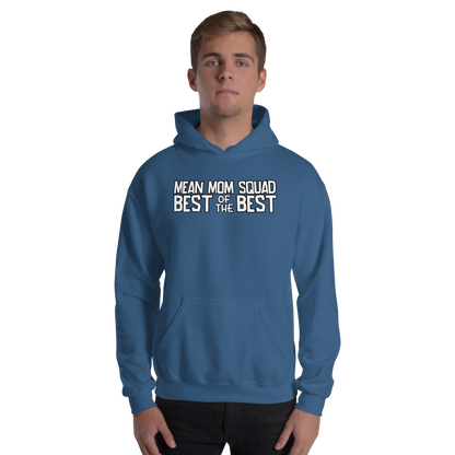 Mean Mom SQUAD BEST OF THE BEST | Adult Gamer Hoodie