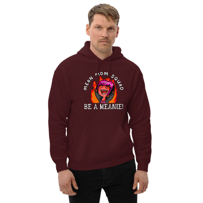 Mean Mom SQUAD BE A MEANIE | Adult Gamer Hoodie