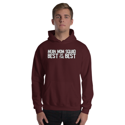 Mean Mom SQUAD BEST OF THE BEST | Adult Gamer Hoodie