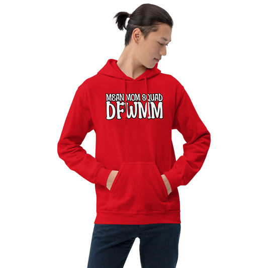 Mean Mom SQUAD DFWMM | Adult Gamer Hoodie