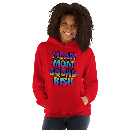 Mean Mom SQUAD BISH | Adult Gamer Hoodie