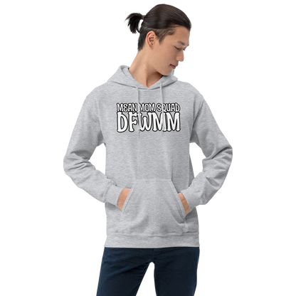 Mean Mom SQUAD DFWMM | Adult Gamer Hoodie