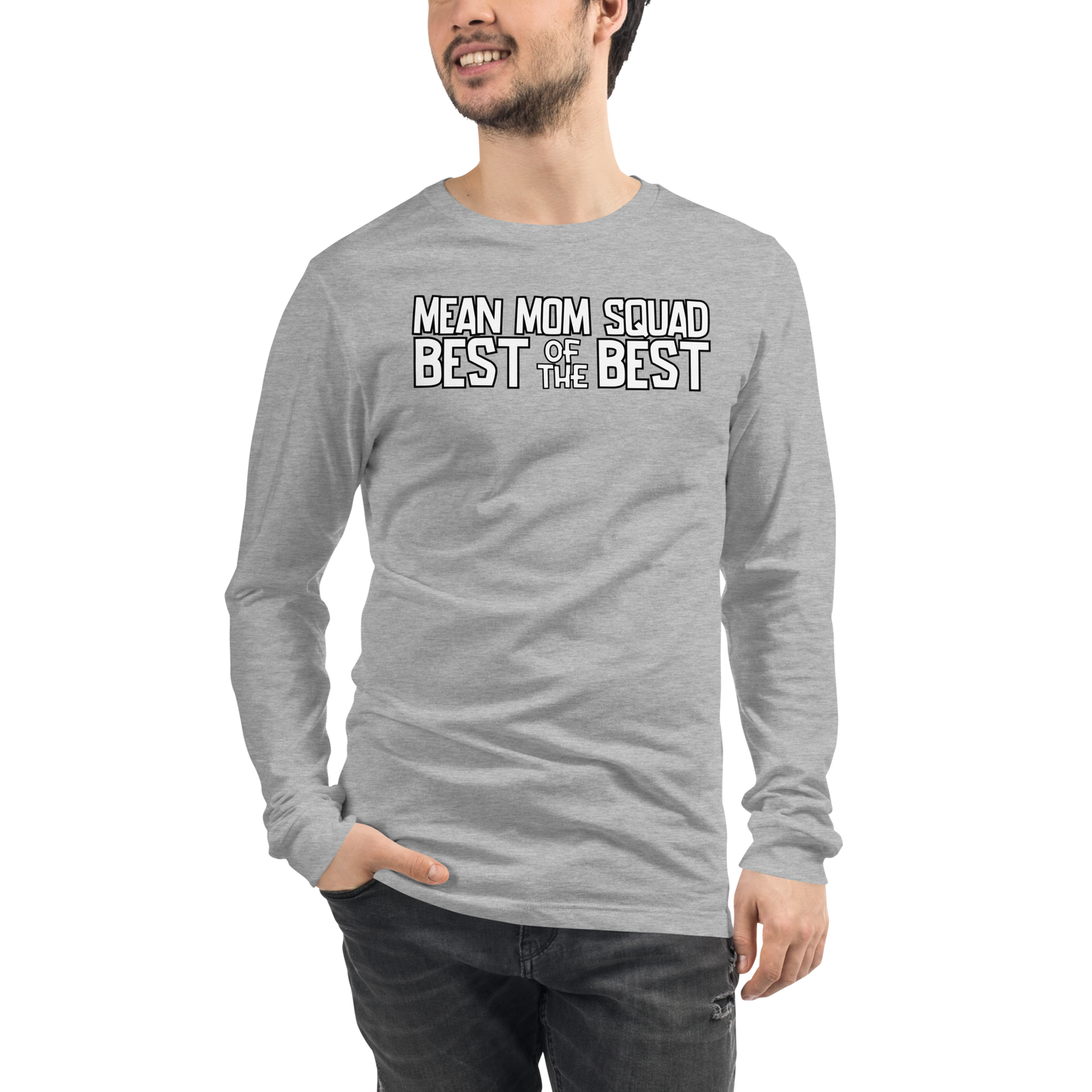 Mean Mom SQUAD BEST OF THE BEST | Adult Long Sleeve Gamer Tee