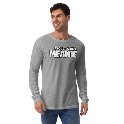 PROUD TO BE A MEANIE | Adult Long Sleeve Gamer Tee