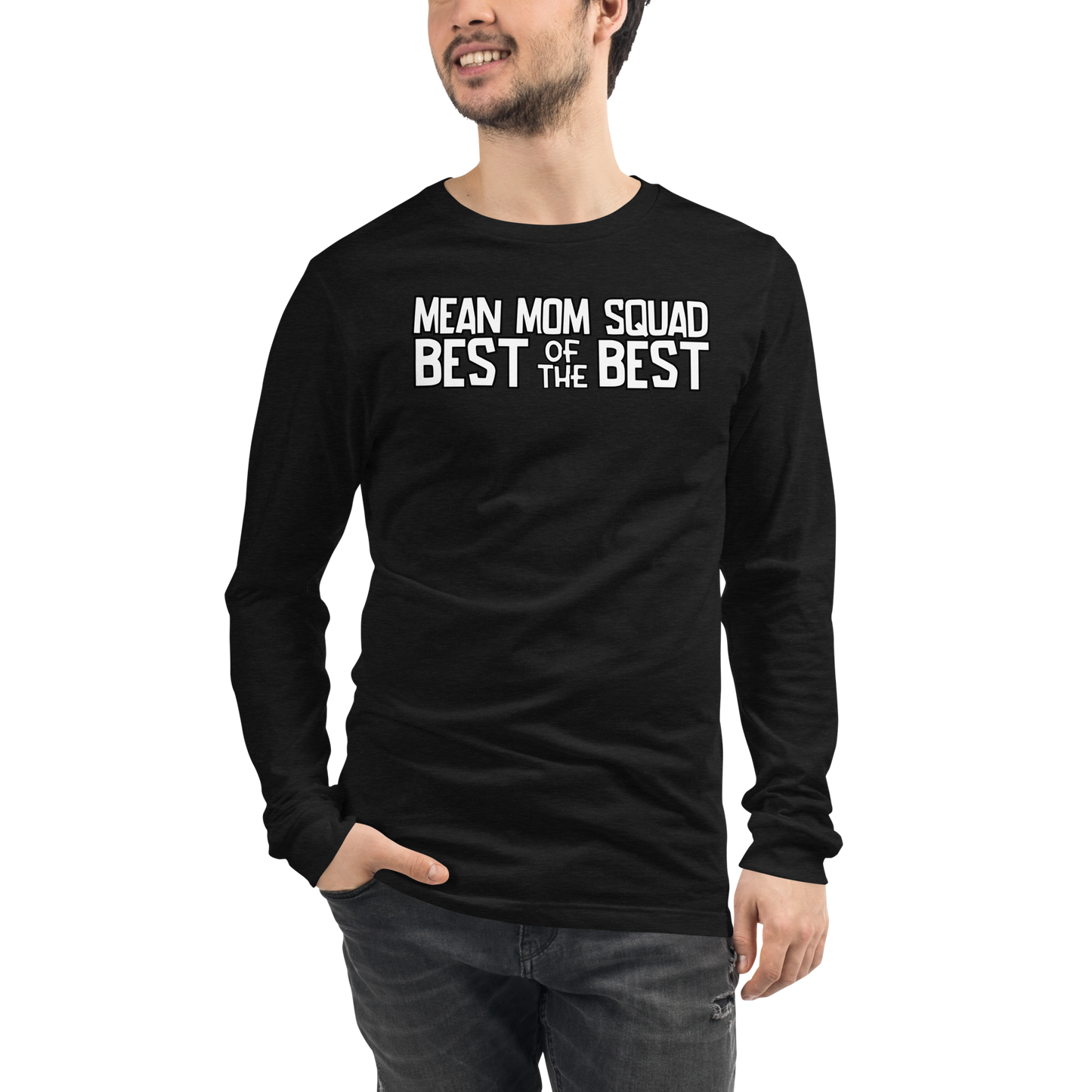 Mean Mom SQUAD BEST OF THE BEST | Adult Long Sleeve Gamer Tee