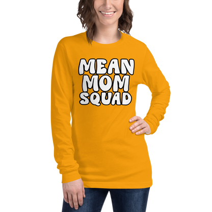 Mean Mom SQUAD | Adult Long Sleeve Gamer Tee