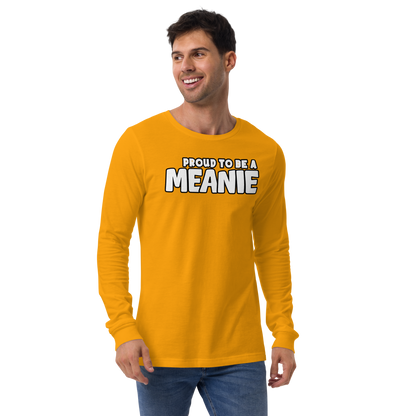 PROUD TO BE A MEANIE | Adult Long Sleeve Gamer Tee