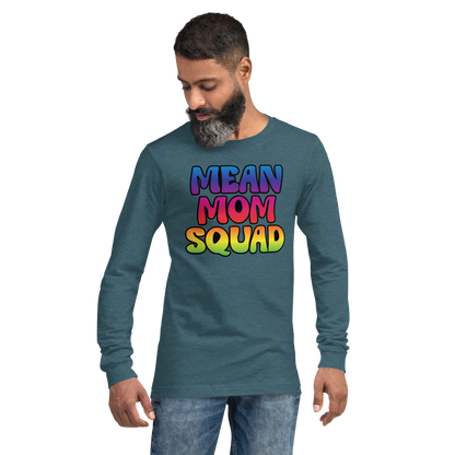 Mean Mom SQUAD | Colorful Adult Long Sleeve Gamer Tee