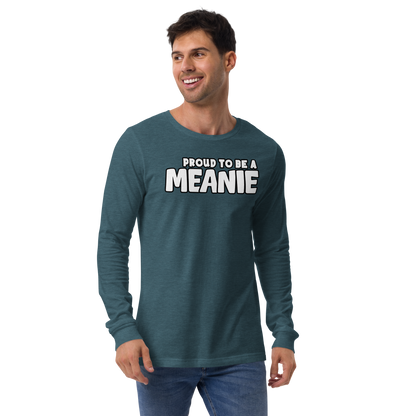 PROUD TO BE A MEANIE | Adult Long Sleeve Gamer Tee