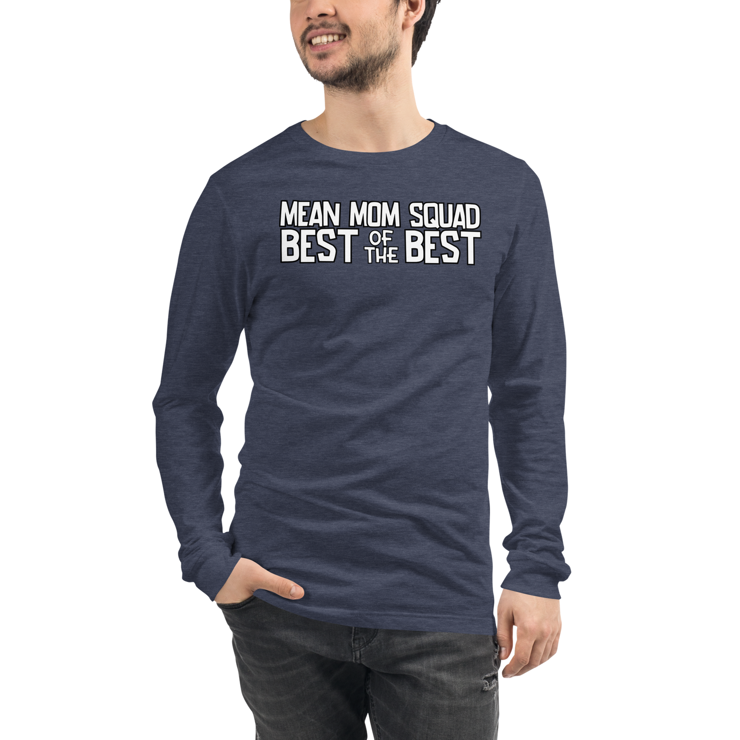 Mean Mom SQUAD BEST OF THE BEST | Adult Long Sleeve Gamer Tee