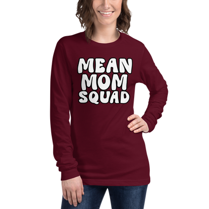 Mean Mom SQUAD | Adult Long Sleeve Gamer Tee