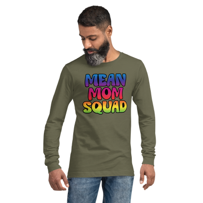 Mean Mom SQUAD | Colorful Adult Long Sleeve Gamer Tee