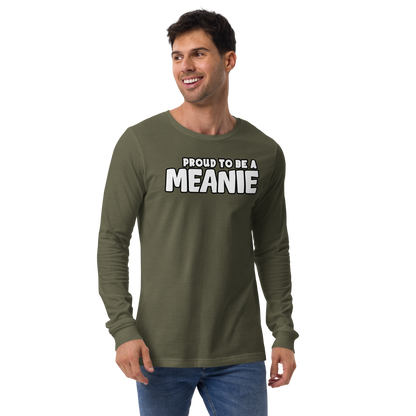 PROUD TO BE A MEANIE | Adult Long Sleeve Gamer Tee