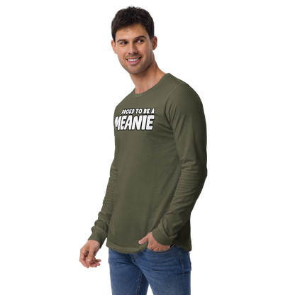 PROUD TO BE A MEANIE | Adult Long Sleeve Gamer Tee