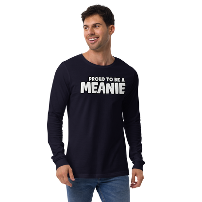 PROUD TO BE A MEANIE | Adult Long Sleeve Gamer Tee