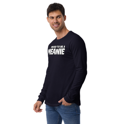 PROUD TO BE A MEANIE | Adult Long Sleeve Gamer Tee