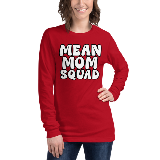 Mean Mom SQUAD | Adult Long Sleeve Gamer Tee