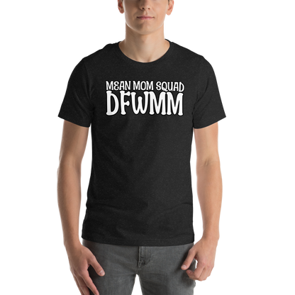 Mean Mom SQUAD DFWMM | Super-Soft Adult Gamer Tee