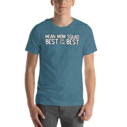 Mean Mom SQUAD BEST OF THE BEST | Super-Soft Adult Gamer Tee