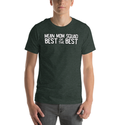 Mean Mom SQUAD BEST OF THE BEST | Super-Soft Adult Gamer Tee