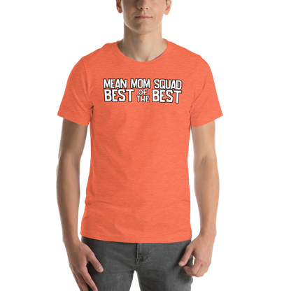 Mean Mom SQUAD BEST OF THE BEST | Super-Soft Adult Gamer Tee