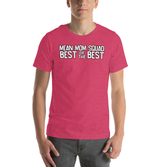 Mean Mom SQUAD BEST OF THE BEST | Super-Soft Adult Gamer Tee