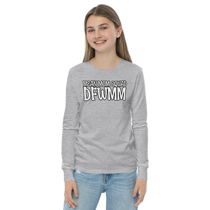 Mean Mom SQUAD DFWMM | Youth Long Sleeve Gamer Tee