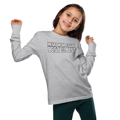 Mean Mom SQUAD BEST OF THE BEST | Youth Long Sleeve Gamer Tee