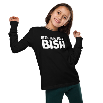 Mean Mom SQUAD BISH | Youth Gamer Long Sleeve Tee