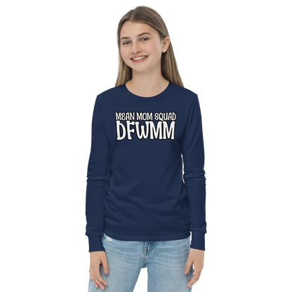 Mean Mom SQUAD DFWMM | Youth Long Sleeve Gamer Tee