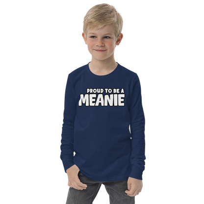 PROUD TO BE A MEANIE | Youth Long Sleeve Gamer Tee