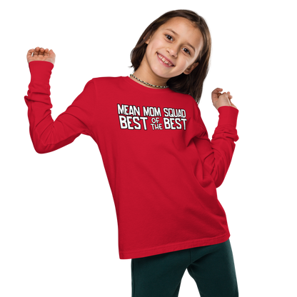 Mean Mom SQUAD BEST OF THE BEST | Youth Long Sleeve Gamer Tee