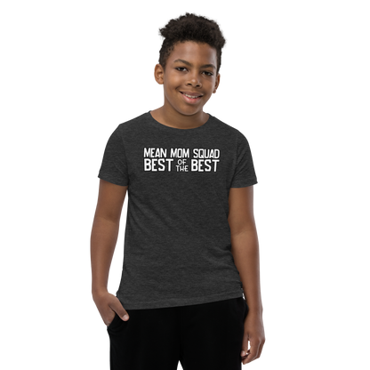 Mean Mom SQUAD BEST OF THE BEST | Super-Soft Youth Gamer Tee